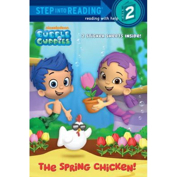 Pre-Owned Bubble Guppies: The Spring Chicken! (Paperback) 0449814408 9780449814406