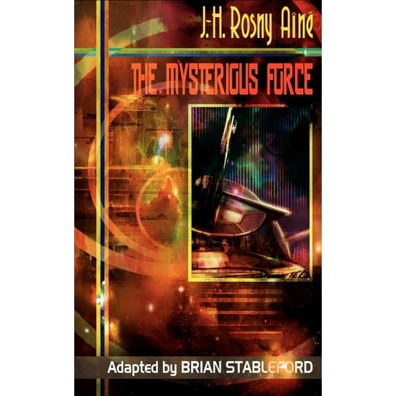 The Mysterious Force