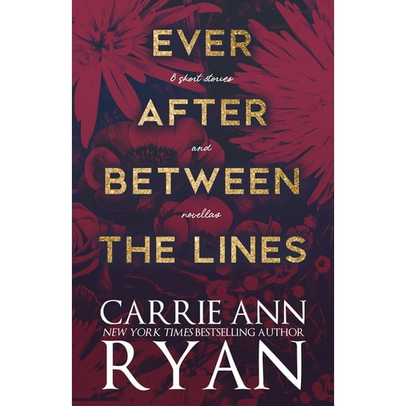 Ever After Between the Lines, (Paperback)