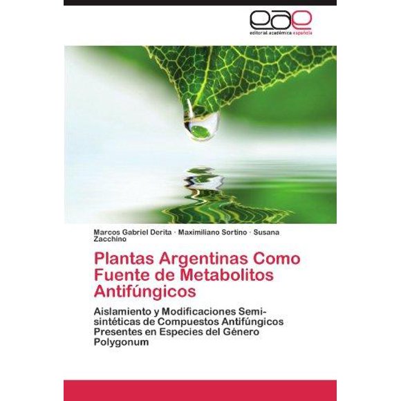 Plantas Argentinas Como Fuente de Metabolitos Antif Ngicos