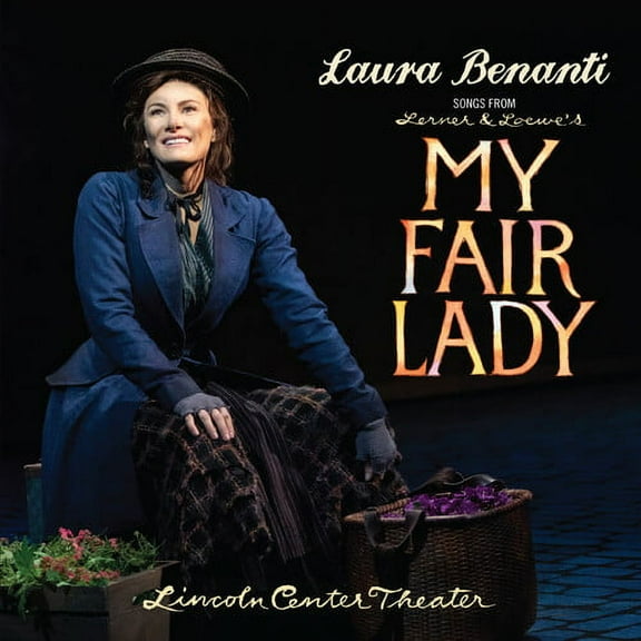 Laura Benanti - Songs From My Fair Lady - Music & Performance - CD
