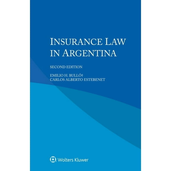 Insurance Law in Argentina, (Paperback)