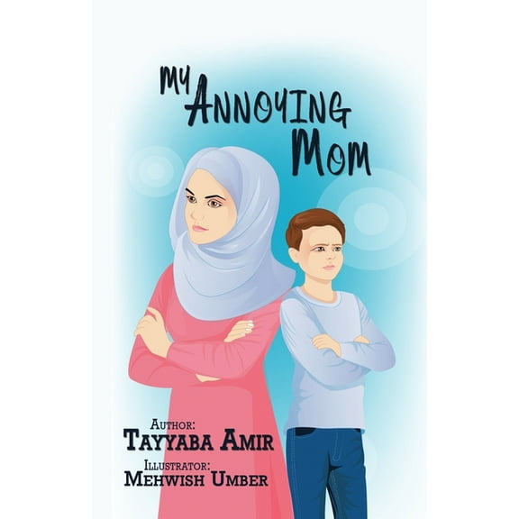 My Annoying Mom (Paperback)