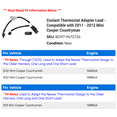 thumbnail image 2 of Coolant Thermostat Adapter Lead - Compatible with 2011 - 2012 Mini Cooper Countryman, 2 of 2