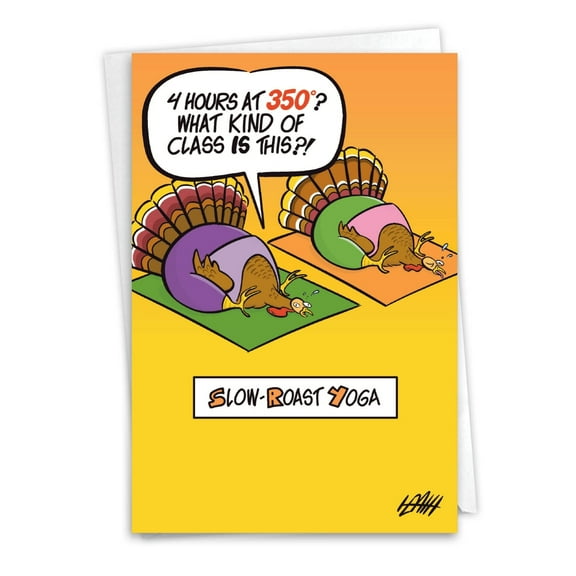 NobleWorks Funny Thanksgiving Paper Card with 5 x 7 Inch Envelope (1 Card) Slow-Roast Yoga C7656TGG