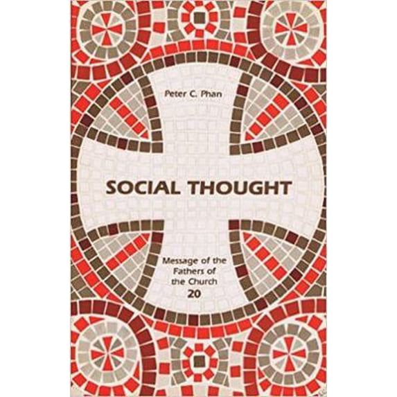 Pre-Owned Social Thought (Message of the Fathers of the Church #20) (Paperback) 0894533312 9780894533310