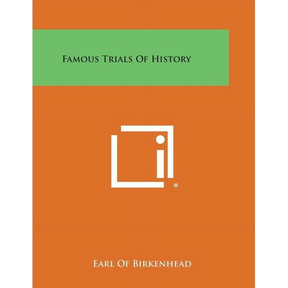 Famous Trials of History (Paperback)