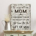 thumbnail image 3 of To My Other Mom You Didn''t Give Me The Gift of Life Life Gave Me the Gift Of You Wooden Sign Rustic Family Wall Hanging Decor Thanksgiving Gift for Stepmom Bonus Foster Mom Mother in Law 12x16, 3 of 6