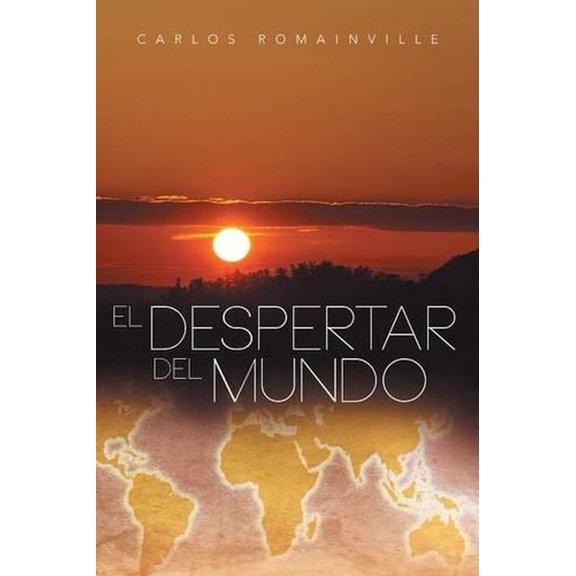 El Despertar del Mundo