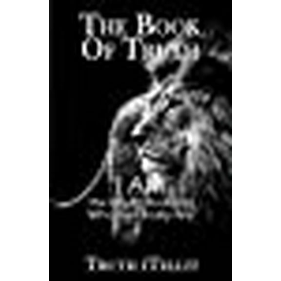 The Book of Truth: I Am