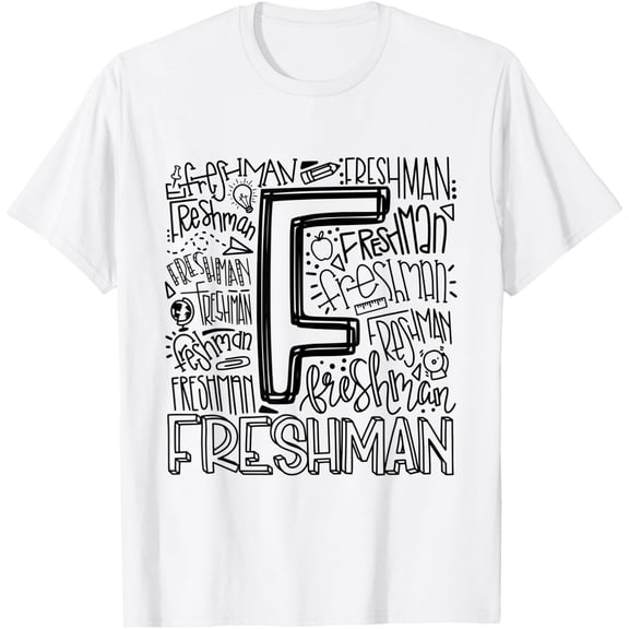 Freshman Ninth 9Th Grade Typography Back To School T-Shirt Unisex S-5XL Hot Trending Shirt Birthday Gift