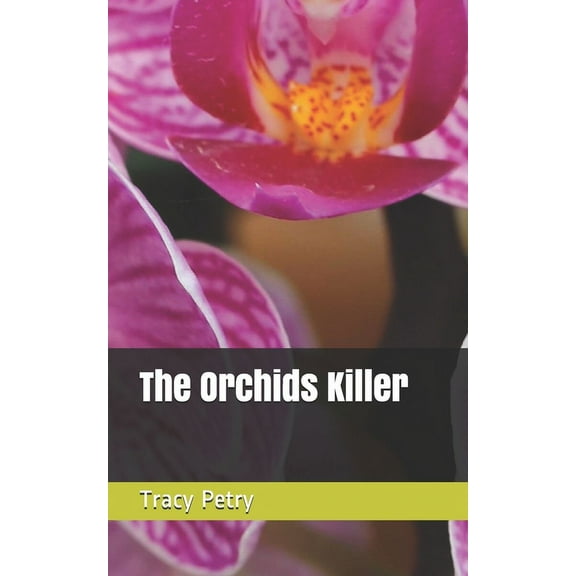 The 101st: The Orchids Killer (Series #1) (Paperback)