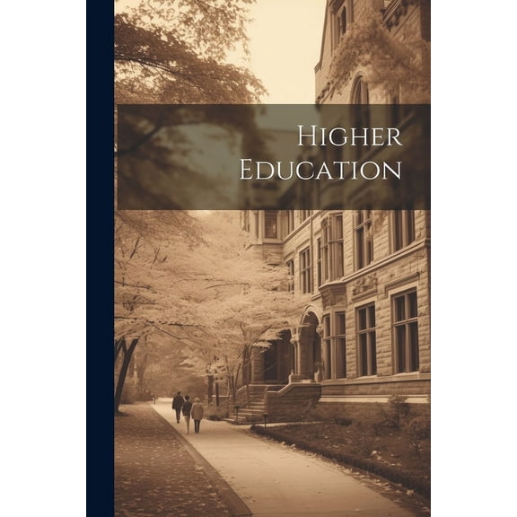 Higher Education, (Paperback)