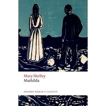 Oxford World's Classics Mathilda, (Paperback)