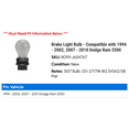 thumbnail image 2 of Brake Light Bulb - Compatible with 1994 - 2002, 2007 - 2010 Dodge Ram 2500 1995 1996 1997 1998 1999 2000 2001 2008 2009, 2 of 2
