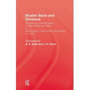 Muslim Sects and Divisions, (Hardcover)