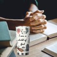 thumbnail image 6 of Christian Gifts for Women-I Am a Child of God 20oz Stainless Steel Tumbler- Inspirational Religious Faith Jesus God Bible Verse Gifts, 6 of 7