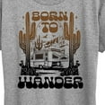 thumbnail image 3 of Instant Message - Born To Wander Desert  - Women's Short Sleeve Graphic T-Shirt, 3 of 6
