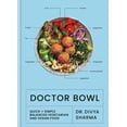 thumbnail image 2 of Doctor Bowl: Simply Delicious Food to Improve Your Health + Help You to Feel Good, (Hardcover), 2 of 2