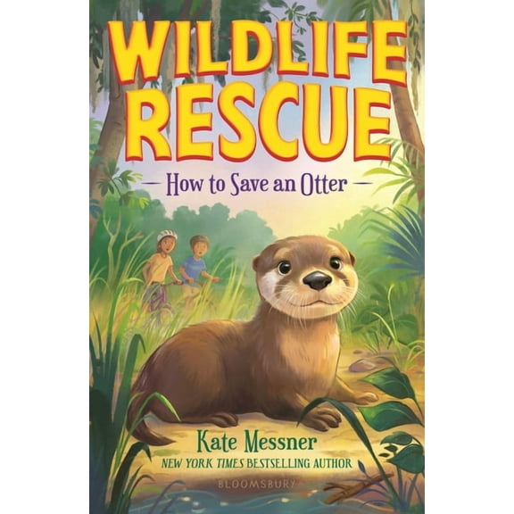 Wildlife Rescue How to Save an Otter, (Paperback)