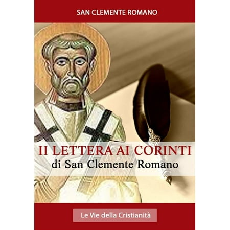 San Clemente Series - Seconda Lettera ai Corinti di San Clemente Romano - eBook