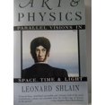 thumbnail image 1 of Pre-Owned Art & Physics: Parallel Visions in Space, Time, and Light (Paperback) 0688123058 9780688123055, 1 of 1