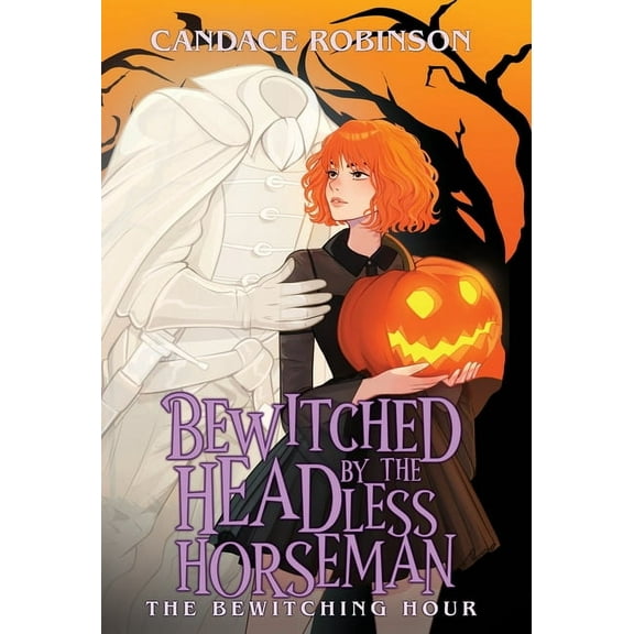 Bewitched by the Headless Horseman, (Hardcover)