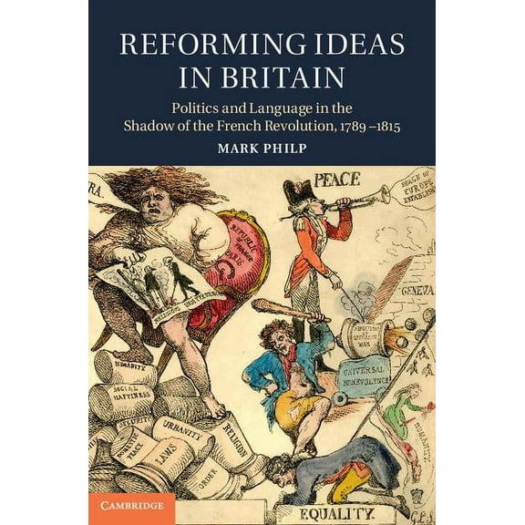 Reforming Ideas in Britain, (Hardcover)