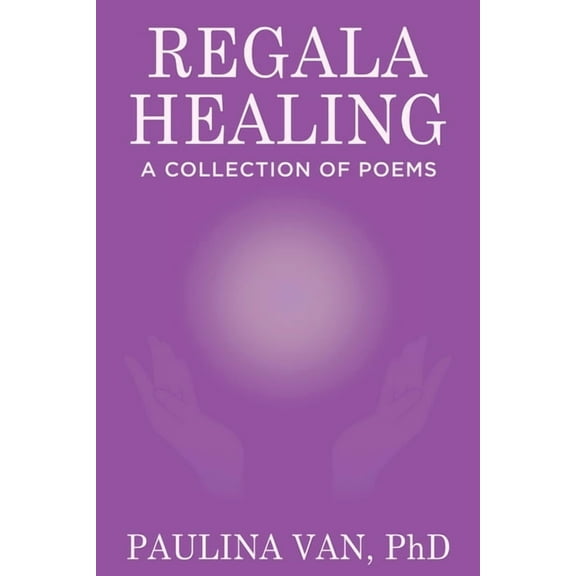 Regala Healing, (Paperback)
