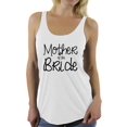 thumbnail image 1 of Awkward Styles Women's Mother Of The Bride Cool Graphic Racerback Tank Tops Party Bridal Shower Gift, 1 of 4