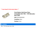 thumbnail image 2 of Front Battery Hold Down Plate - Compatible with 1986 - 1993 Mercedes-Benz 300E 1987 1988 1989 1990 1991 1992, 2 of 2