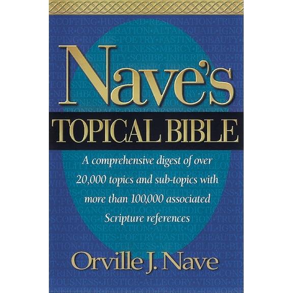 Nave's Topical Bible-KJV, (Hardcover)