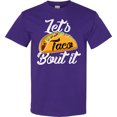 thumbnail image 3 of Inktastic Lets Taco Bout It T-Shirt, 3 of 5