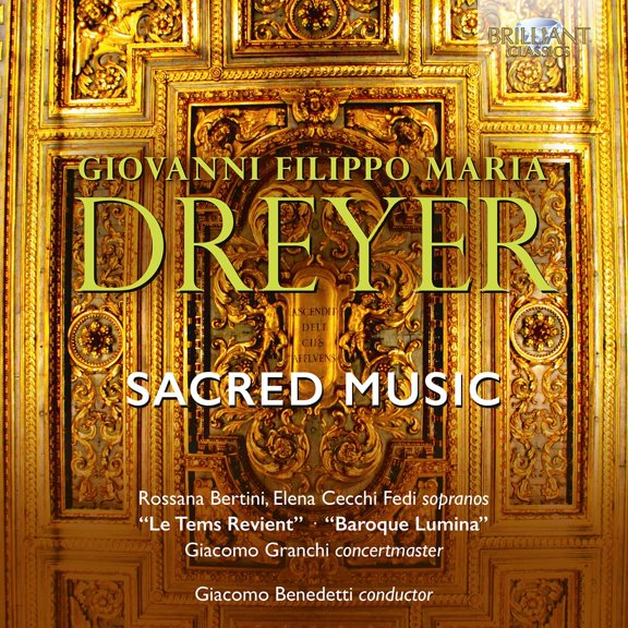 Dreyer / Bertini / Granchi - Sacred Music - Music & Performance - CD