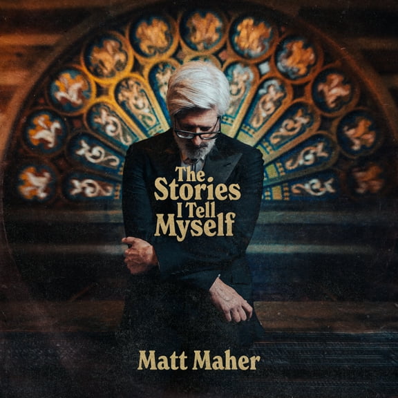 Matt Maher - The Stories I Tell Myself - CD