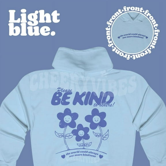 Be Kind Hoodie- Create a kinder planet, Oversized Hoodie, Trendy Hoodie, Tumblr Hoodie, Perfect gift, Aesthetic Clothes Trendy Y2k