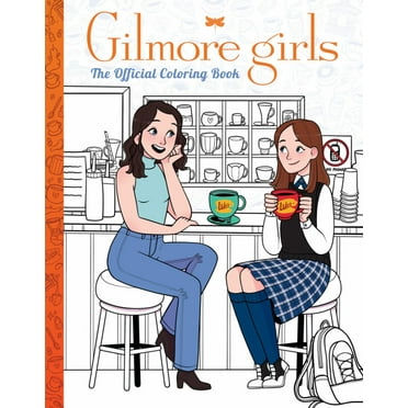 Gilmore Girls: the Official Coloring Book, 96 pages (Paperback)
