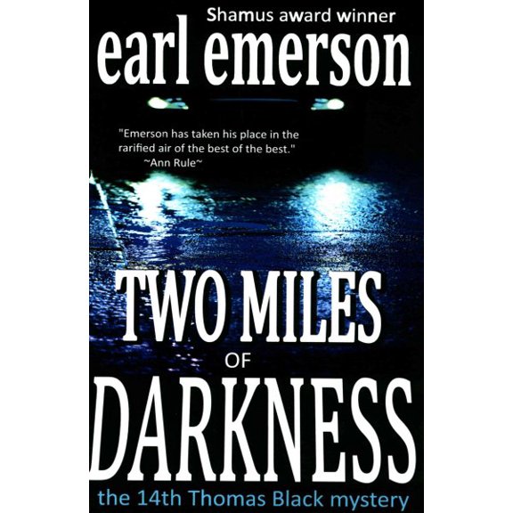 Pre-Owned Two Miles of Darkness: Volume 14 (the Thomas Black mysteries) Paperback