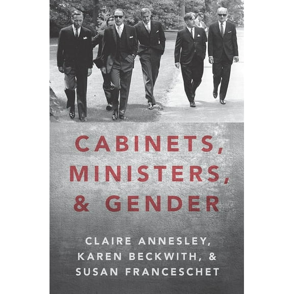 Cabinets, Ministers, and Gender, (Paperback)