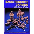 thumbnail image 2 of Pre-Owned Basic Penknife Carving with Tom Wolfe (Paperback) 0887404995 9780887404993, 2 of 2