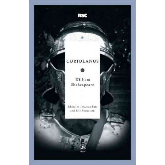 Pre-owned Coriolanus, Paperback by Shakespeare, William; Bate, Jonathan (EDT); Rasmussen, Eric (EDT); Bate, Jonathan (INT), ISBN 0812969340, ISBN-13 9780812969344