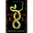 thumbnail image 1 of Poison's Kiss, Breeana Shields Paperback, 1 of 1