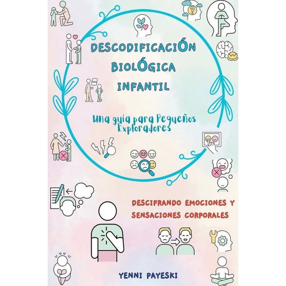 Descodificación biológica Infantil, (Paperback)