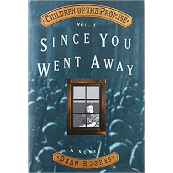 Pre-Owned Since You Went Away (Children of the Promise) (Hardcover) 1573452858 9781573452854