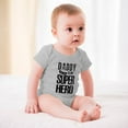 thumbnail image 3 of Daddy Is My Superhero - Baby Clothes - Funny Newborn Bodysuit Outfits for Boys And Girls Gray-style-1 3months, 3 of 7
