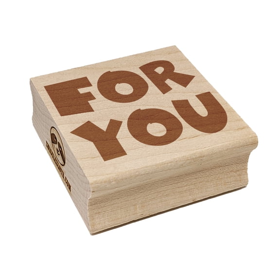 For You Bold Text Square Rubber Stamp Stamping Scrapbooking Crafting - Large 2.75in