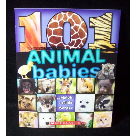 Pre-Owned 101 Animal Babies (Paperback) 0545563216 9780545563215