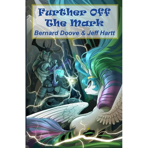 Further Off The Mark: Off The Mark, Book Two (Paperback)