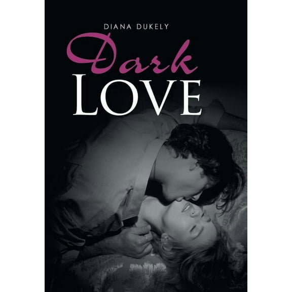 Dark Love (Hardcover)