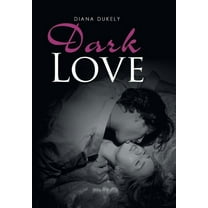 Dark Love (Hardcover)